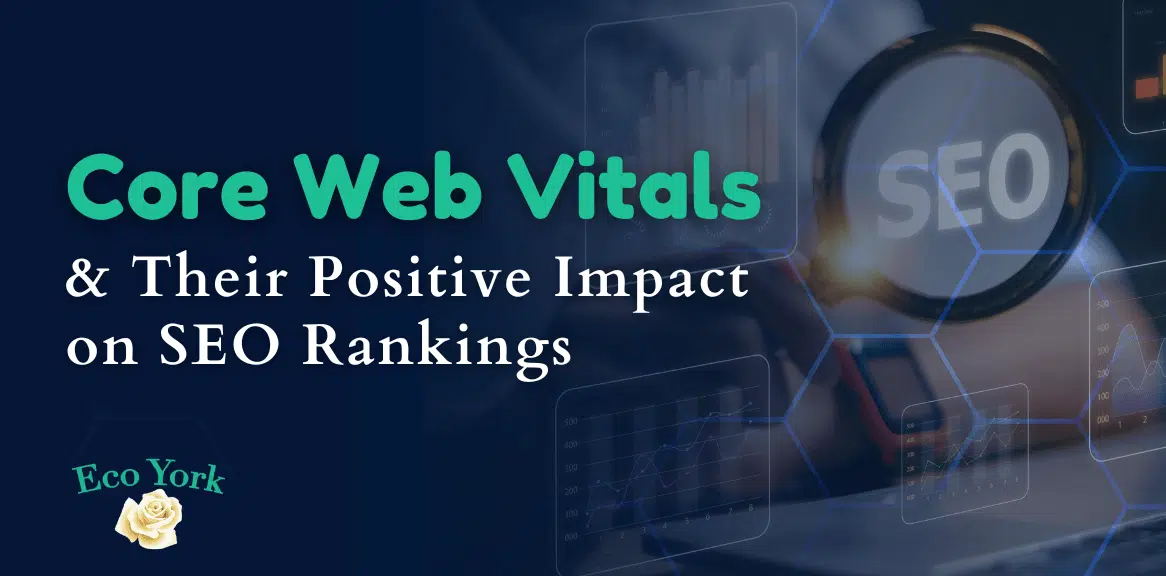 Core Web Vitals role