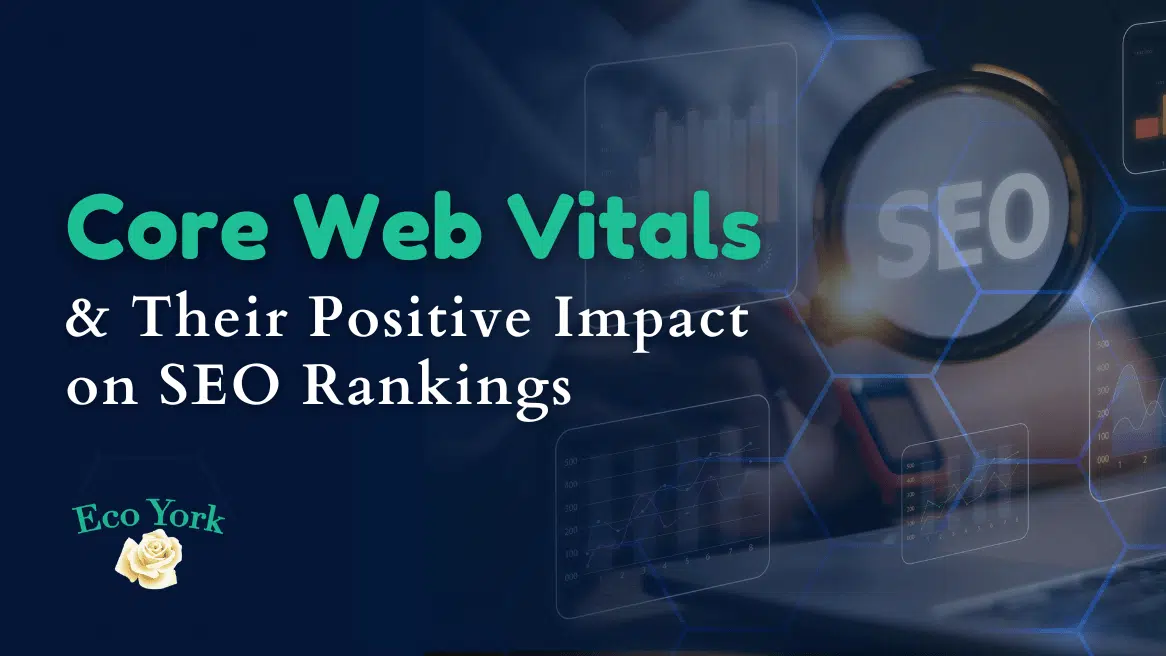 Core Web Vitals role