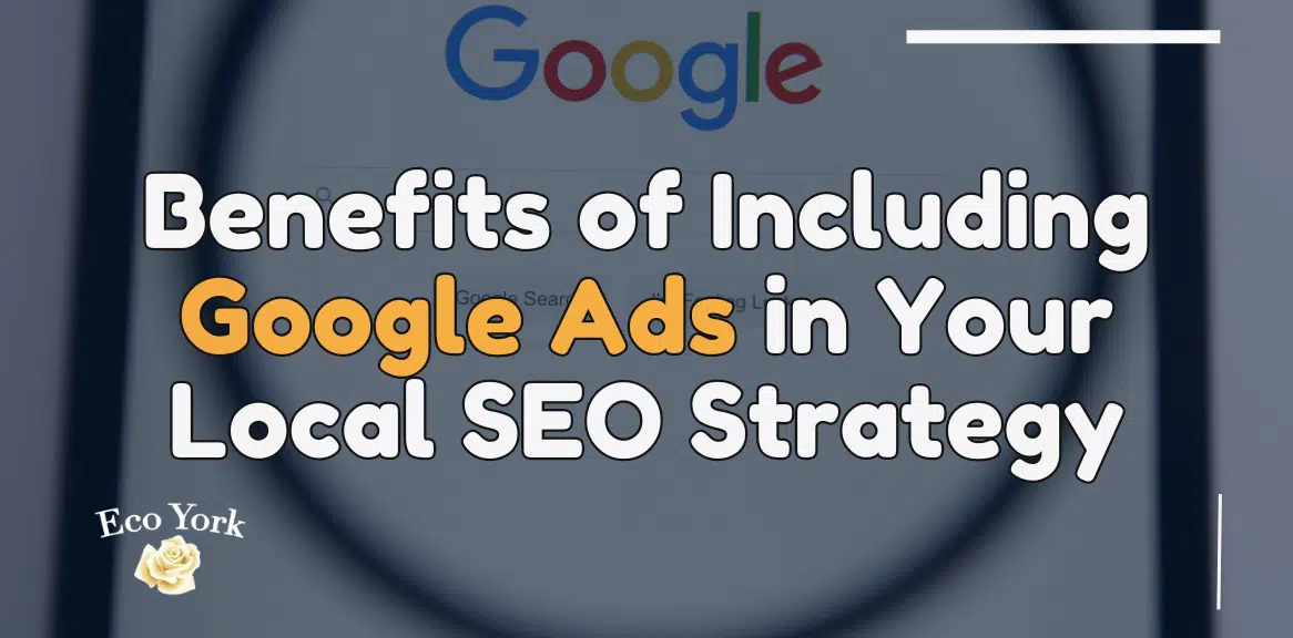 Google Ads in Local SEO