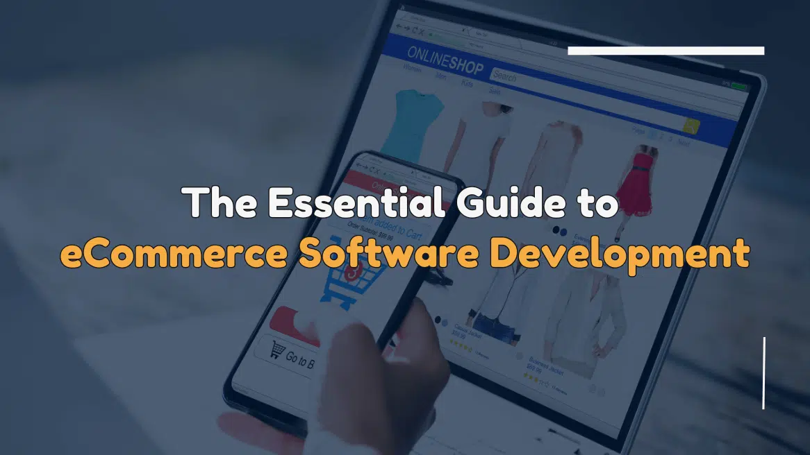 eCommerce Software Development