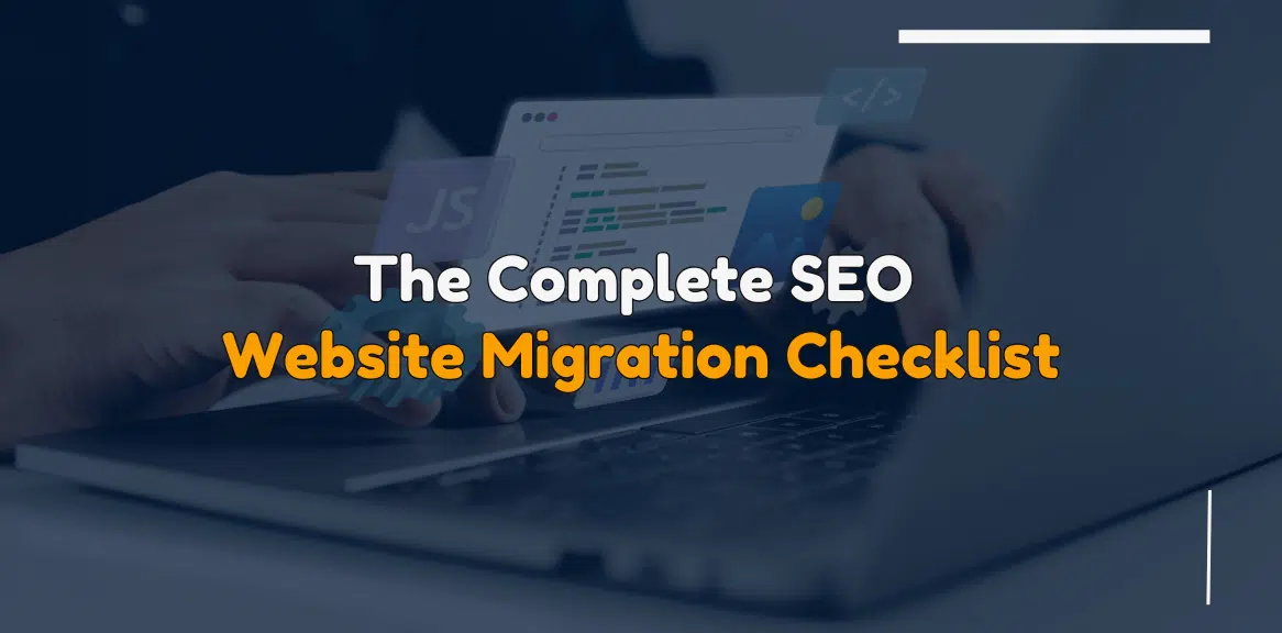 Website Migration SEO Checklist