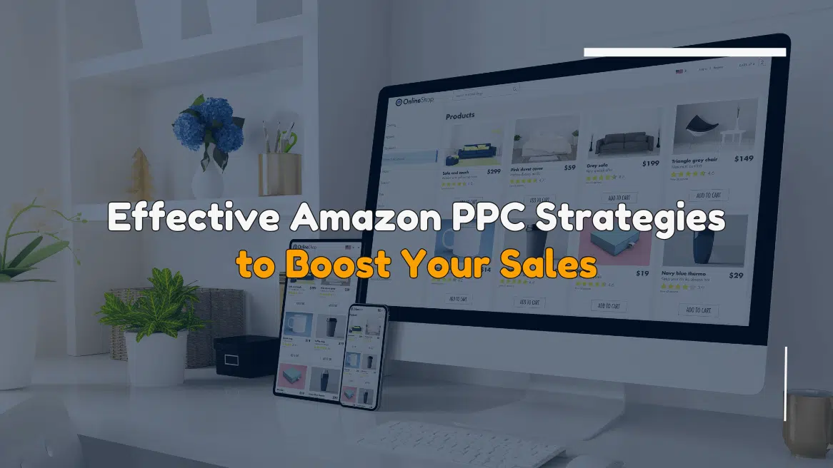 Amazon PPC Strategies