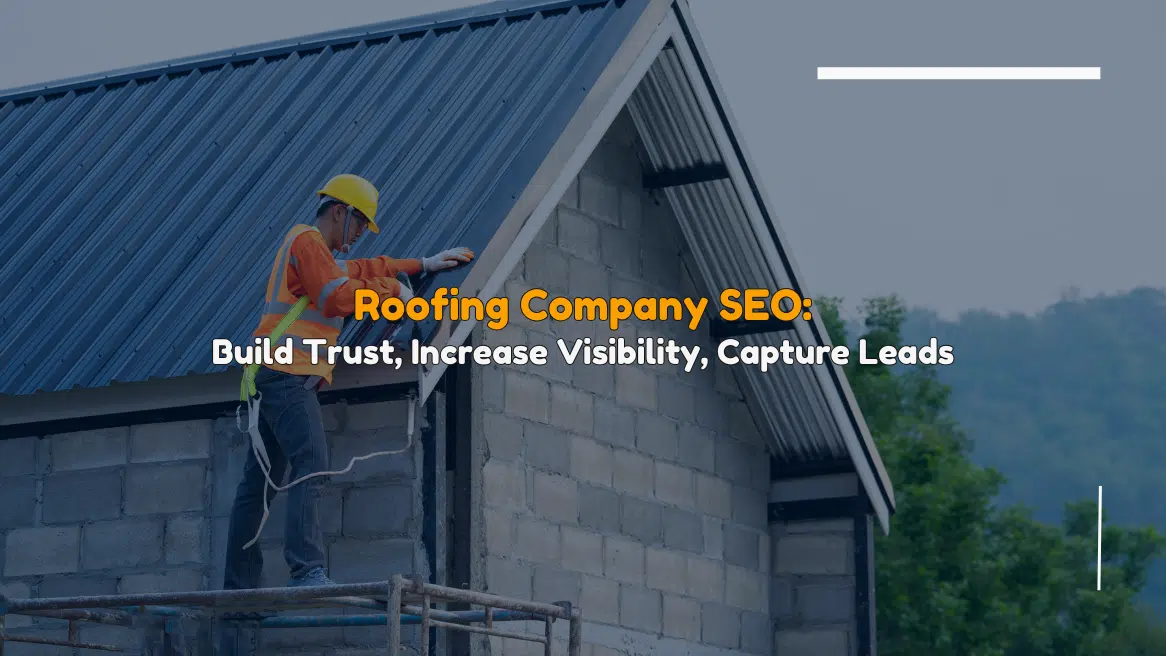 Roofing Company SEO