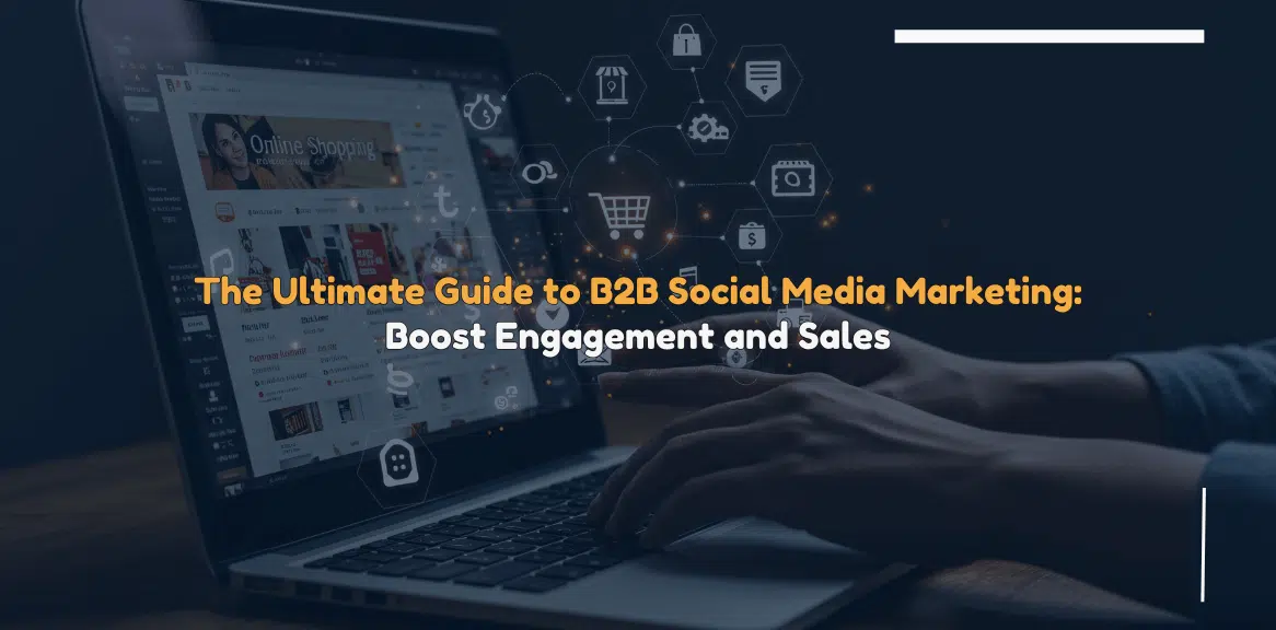 B2B Social Media Marketing