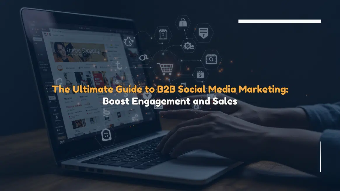 B2B Social Media Marketing