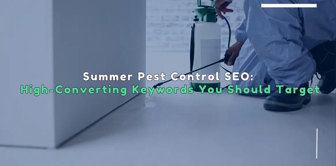 Summer Pest Control SEO