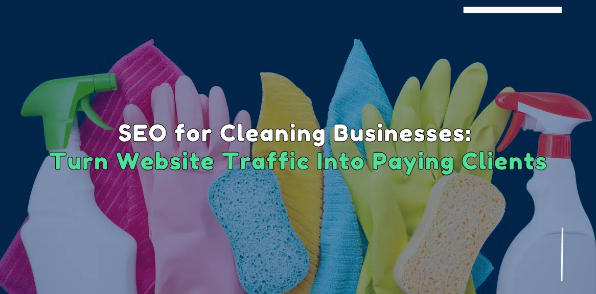SEO for Cleaning Businesses