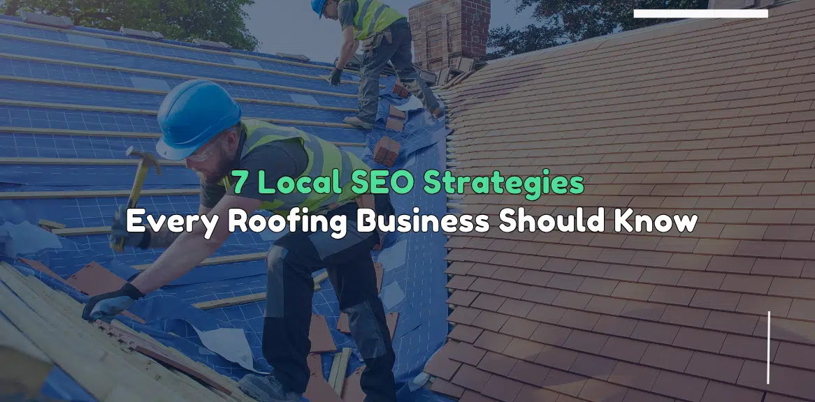 SEO Strategies for Roofing Business