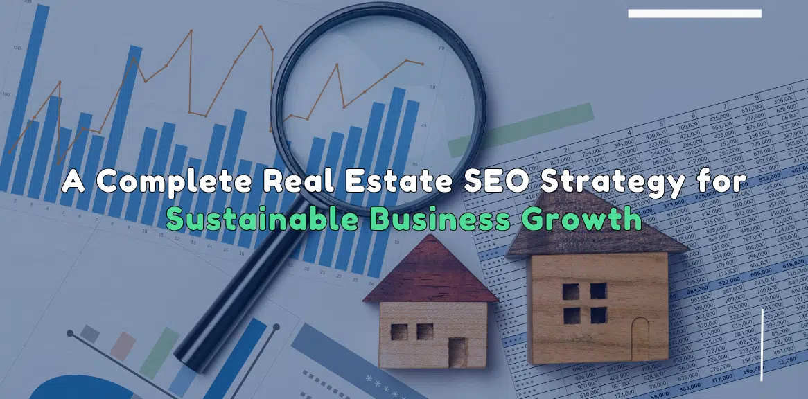 Real Estate SEO Strategy